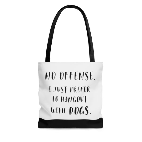 Tote Bag - No Offense